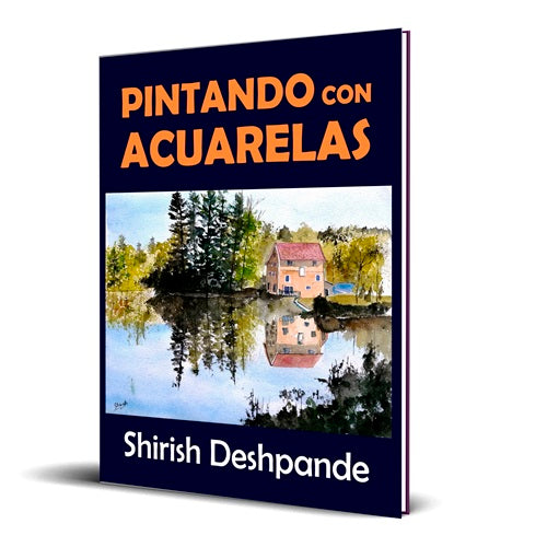 3 Formas De Pintar Con Acuarelas Cuando Er Principiante